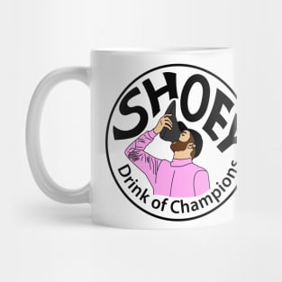 Shoey drink of champions Mug